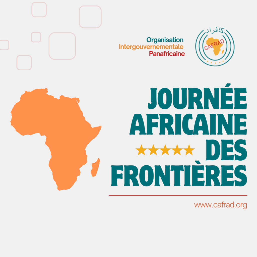 Le CAFRAD célèbre la Journée africaine des Frontières