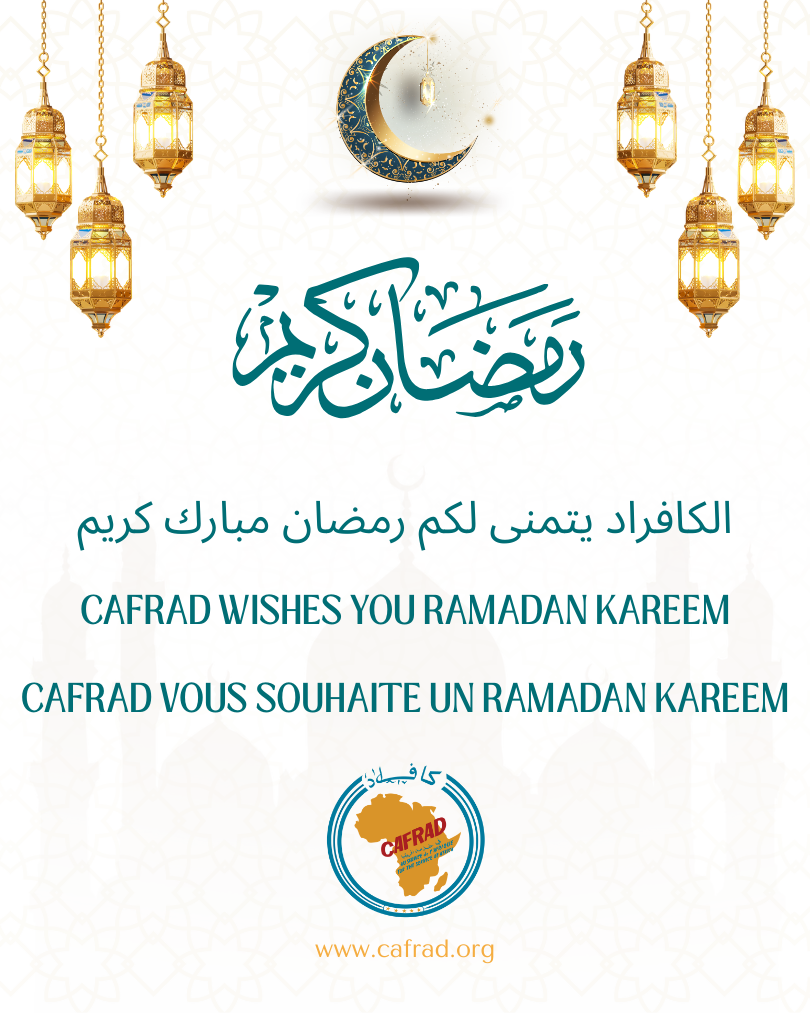 Message de soutien et de solidarité du Directeur général du CAFRAD à toute de communauté musulmane du monde