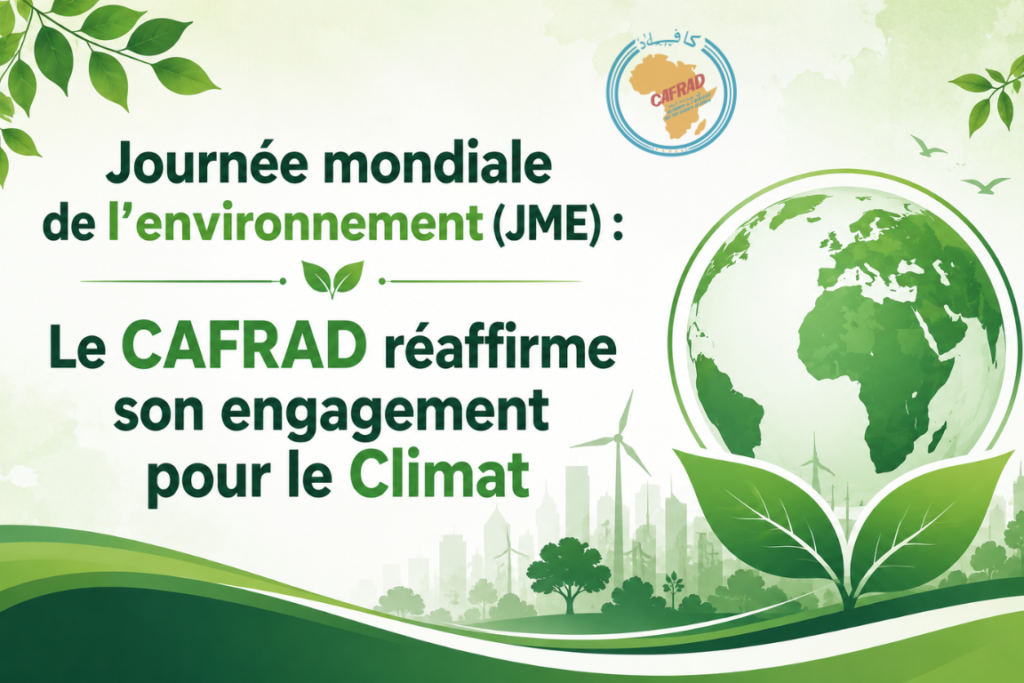 Journée mondiale de l'environnement (JME) : Le CAFRAD réaffirme son engagement pour le Climat